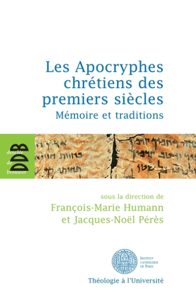 Les Apocryphes chrétiens des premiers siècles