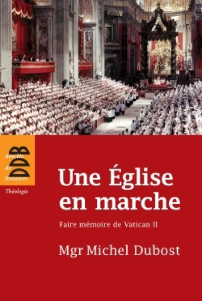 Une Eglise en marche