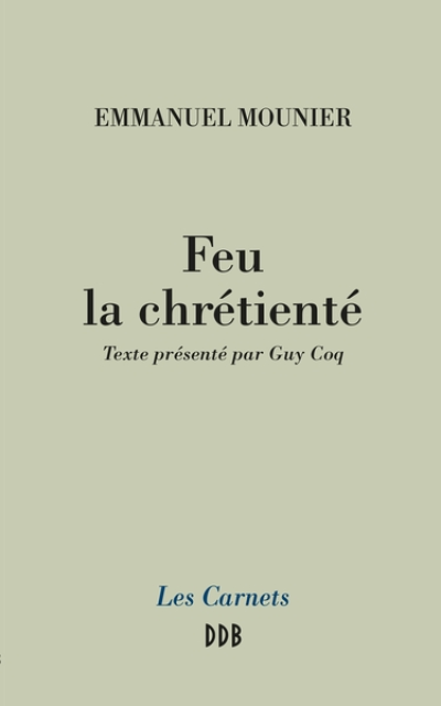 Feu la chrétienté