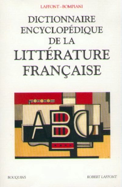 Dictionnaire encyclopédique de la littérature française