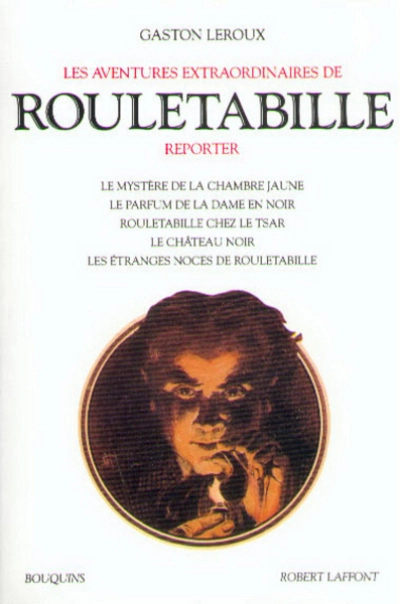 Les Aventures extraordinaires de Rouletabille