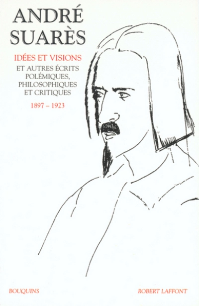 Oeuvres, tome 1 : Idées et visions (1897-1923)