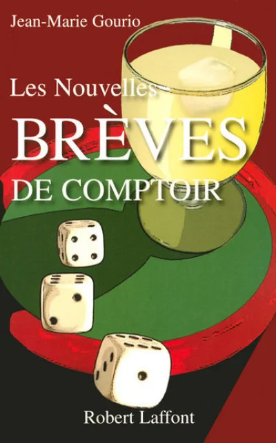 Les Nouvelles brèves de comptoir, tome 1