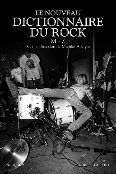 Dictionnaire du rock, tome 2 : M-Z