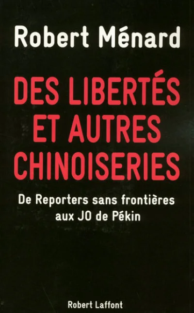 Des libertés et autres chinoiseries