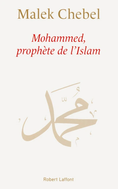 Mohammed prophète de l'islam