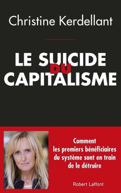 Le suicide du capitalisme