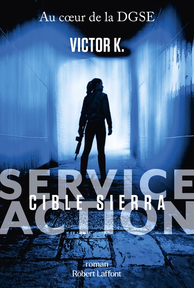 Service action : Cible Sierra