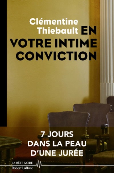 En votre intime conviction