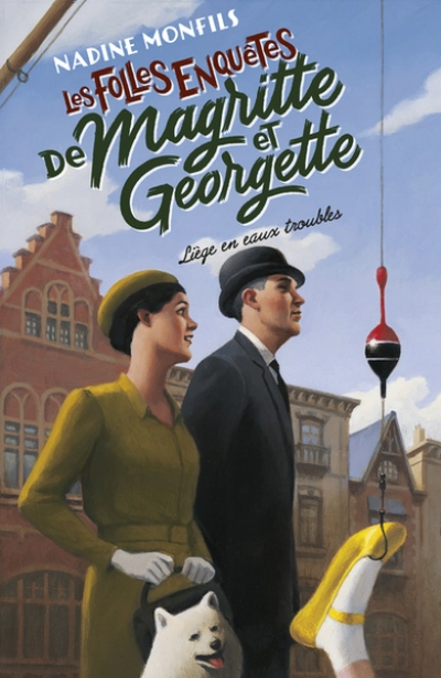 Les folles enquêtes de Magritte et Georgette