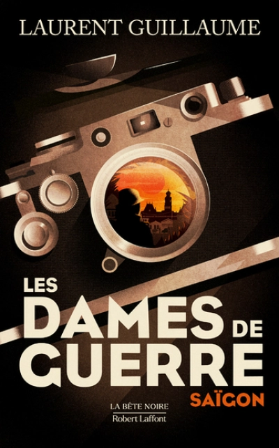 Les Dames de guerre : Saigon