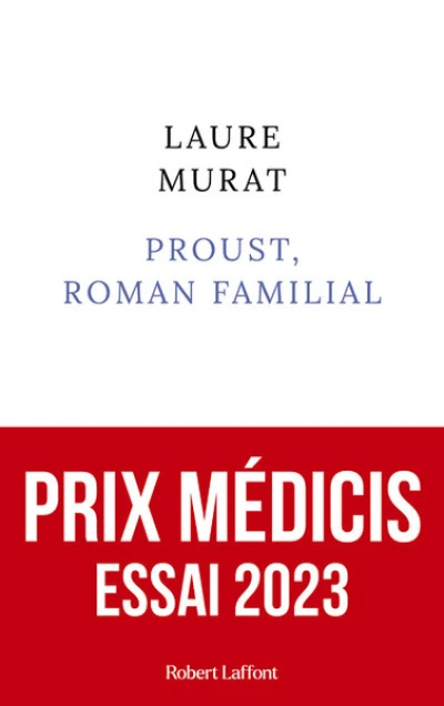 Proust, roman familial