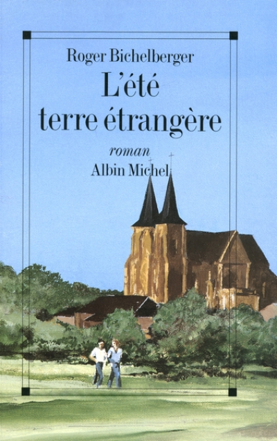 L'été, terre étrangère