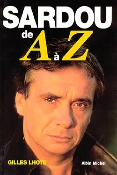 Sardou de A à Z