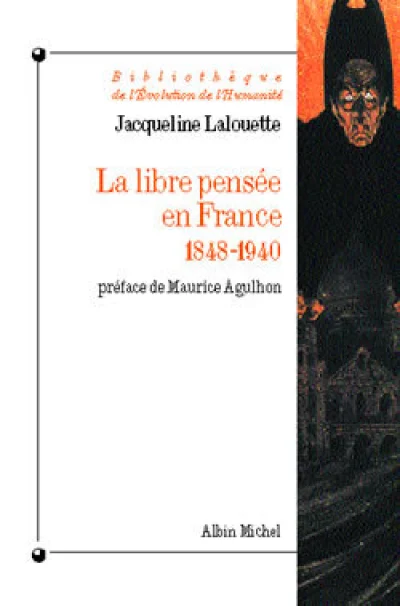 La Libre Pensée en France, 1848-1940