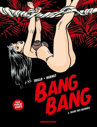 Bang-Bang, tome 3 : Reines de la Savane