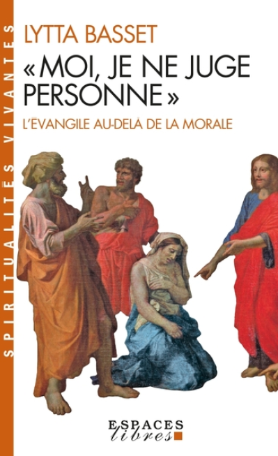 Moi, je ne juge personne