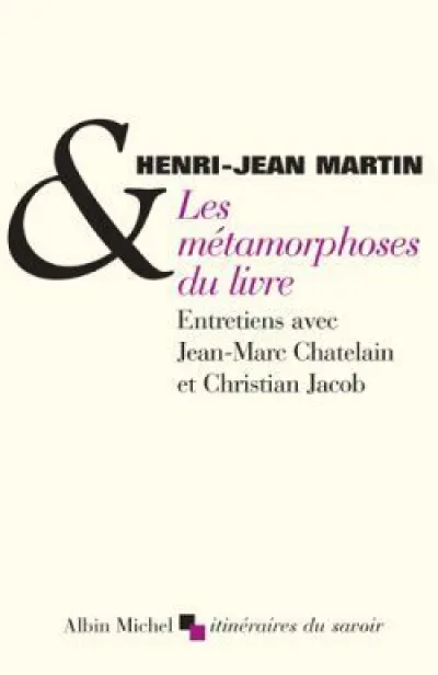 Les Métamorphoses du livre