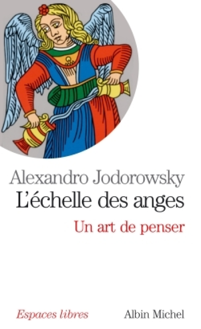 L'échelle des anges : Un art de penser