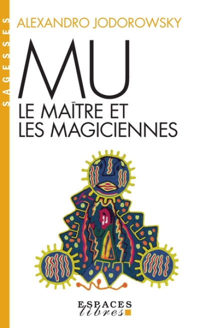 Mu : Le maître et les magiciennes