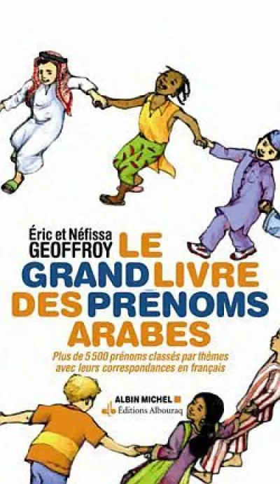 Le Grand Livre des prénoms arabes