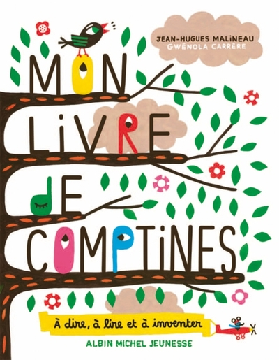 Mon livre de comptines : A dire, à lire et à inventer