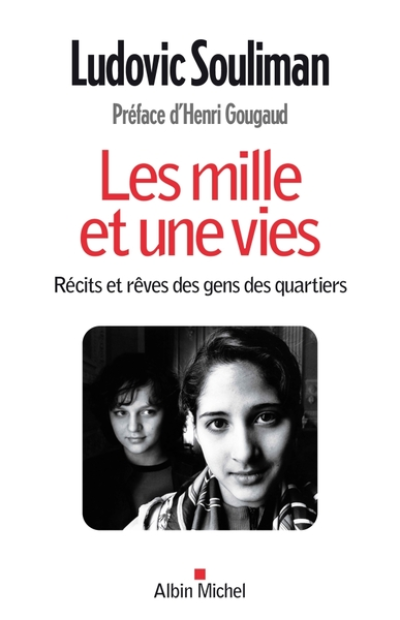 Les mille et une vies