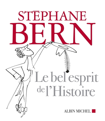 Le bel esprit de l'Histoire