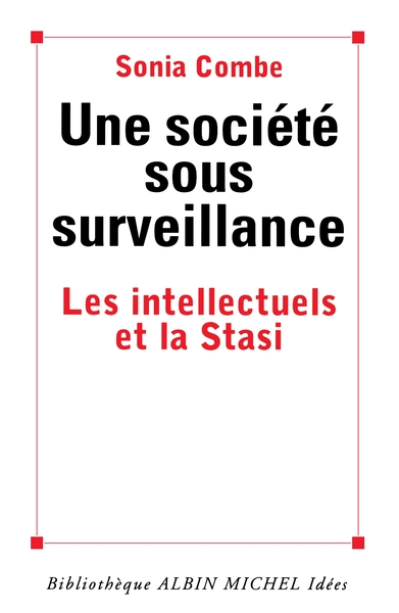 Une societé sous surveillance