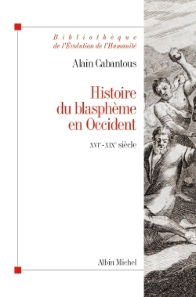 Histoire du blasphème en Occident