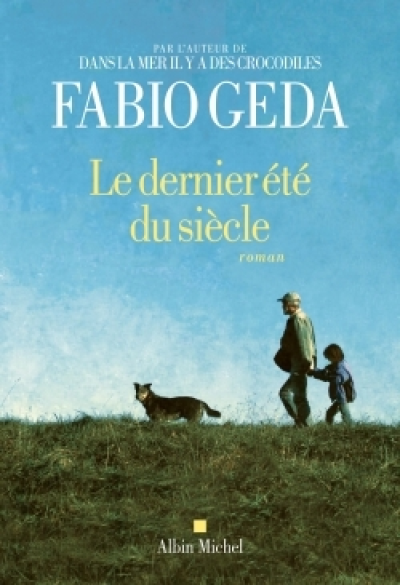 Le dernier été du siècle