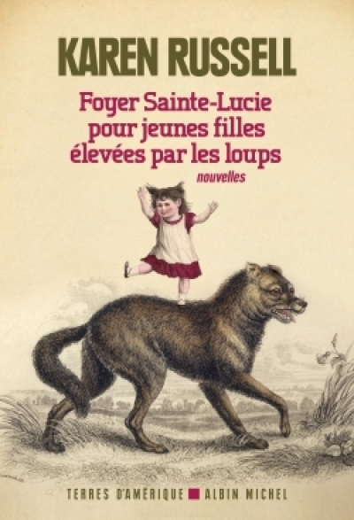 Foyer Sainte-Lucie pour jeunes filles élevées par les loups