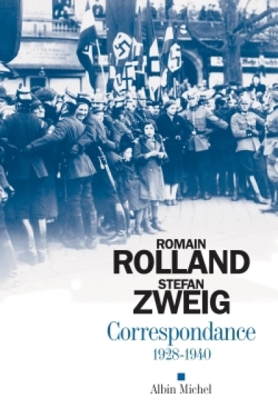 Correspondance - 1928-1940 : Stefan Zweig / Romain Rolland