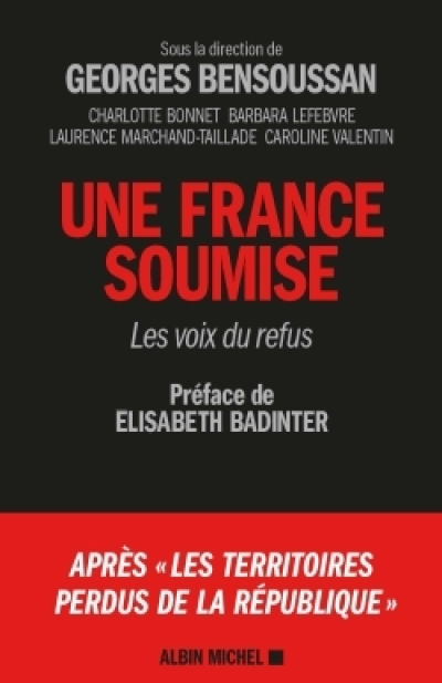 Une France soumise : Les voix du refus