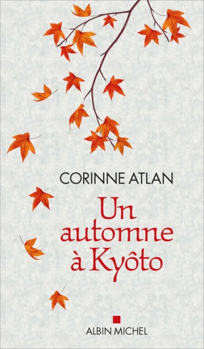 Un automne à Kyôto