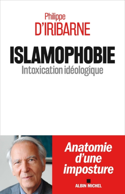 Islamophobie: Intoxication idéologique