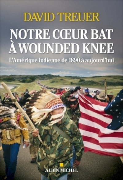 Notre coeur bat à Wounded Knee