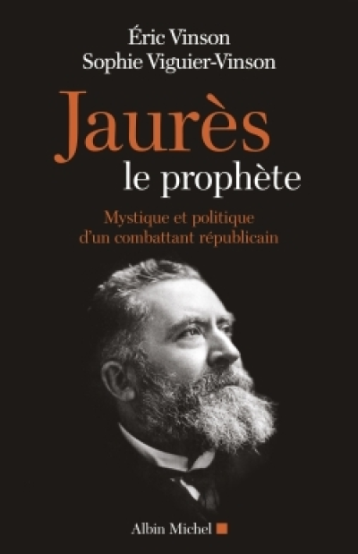 Jaurès le prophète