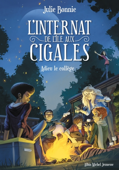 L'internat de l'île aux Cigales, tome 4 : Adieu le collège