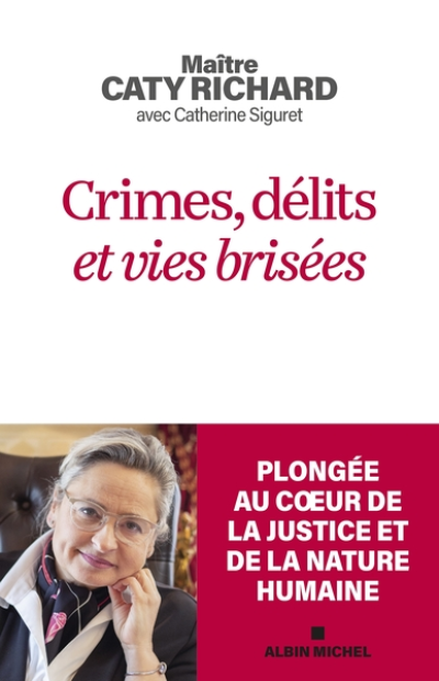 Crimes, délits et vies brisées