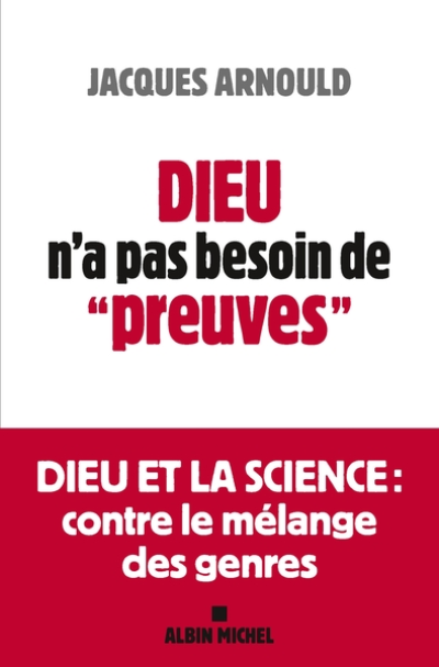 Dieu n'a pas besoin de "preuves