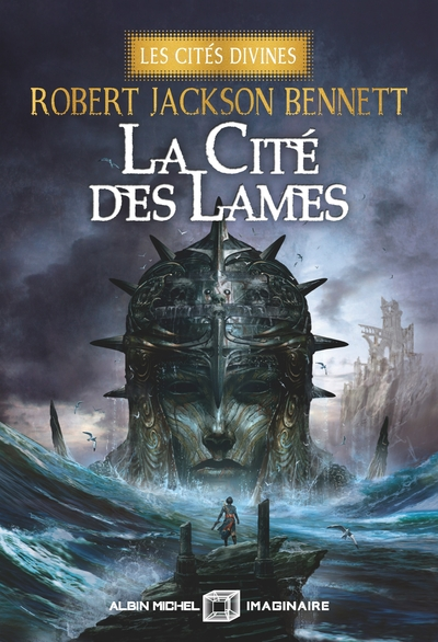 La Cité des lames: Les cités divines - tome 2