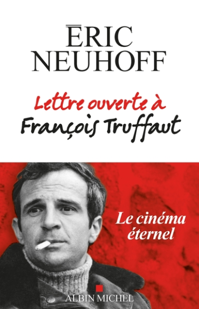 Lettre ouverte à François Truffaut