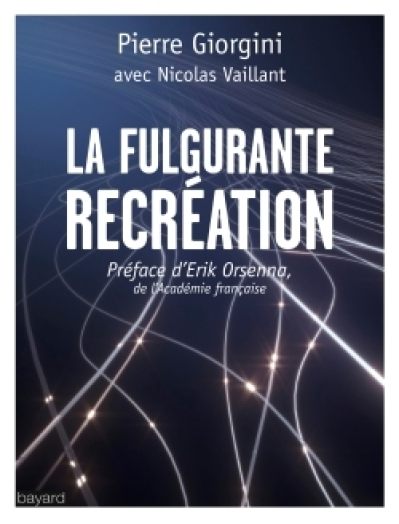 LA FULGURANTE RÉCRÉATION