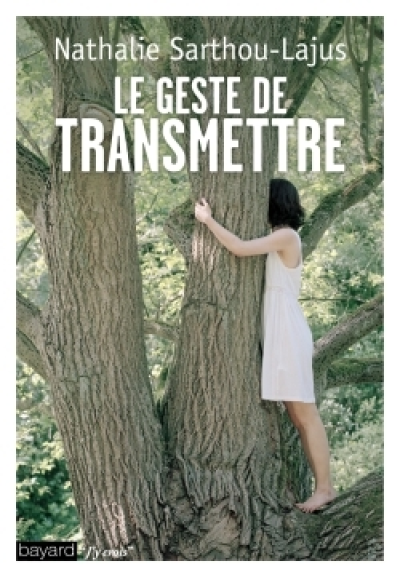 Le geste de transmettre