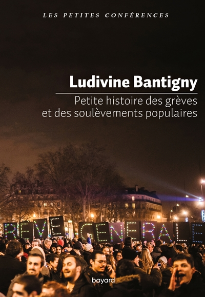 Petite histoire des grèves et des soulèvements populaires