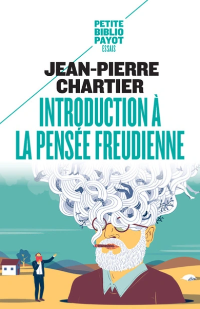 Introduction à la pensée freudienne