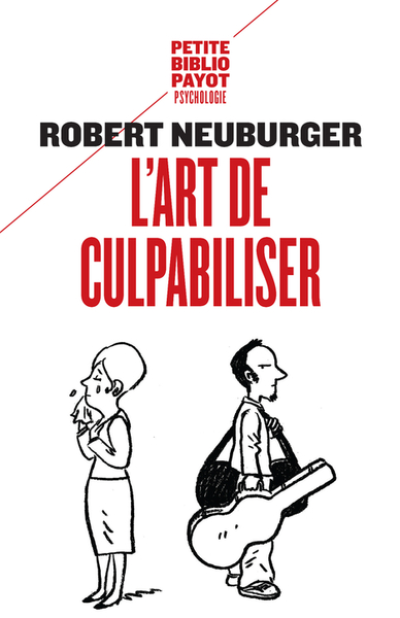 L'art de culpabiliser