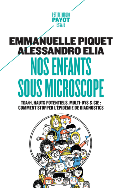 Nos enfants sous microscope