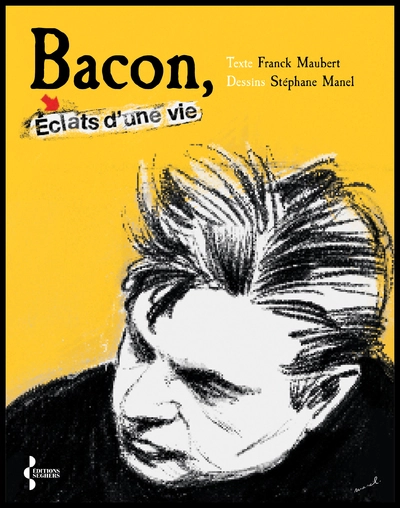 Bacon - éclats de vie